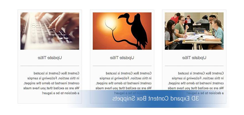 Developed for use on Departmental and College Homepages. 3D expand content box snippets provide a 3D popup effect and can be linked to internal/external webpages. Snippets are available as table transformations to all CMS users.